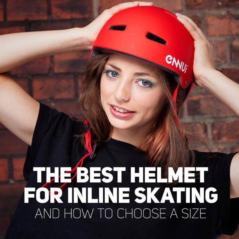 The best helmet for inline skating and how to choose a size